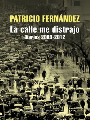 cover image of La calle me distrajo